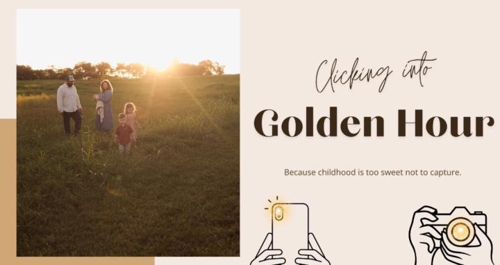 Clicking into Golden Hour