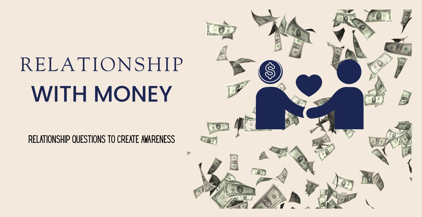 Relationship with Money Series