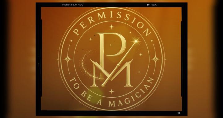 Permission to be a Magician