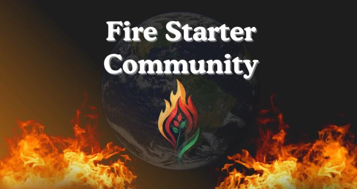 Fire Starter Community