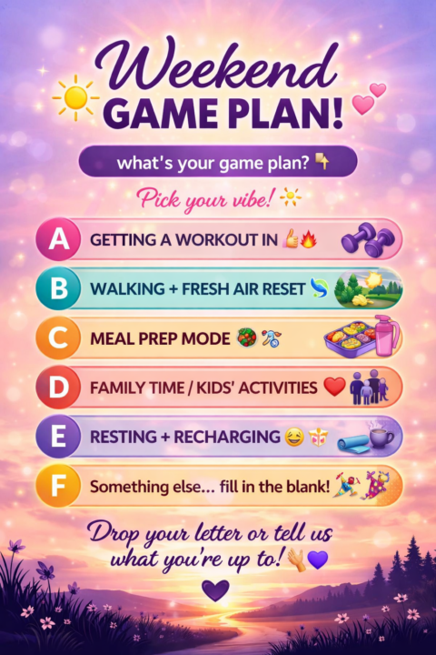 Weekend plans… what’s your game plan? 😄👇