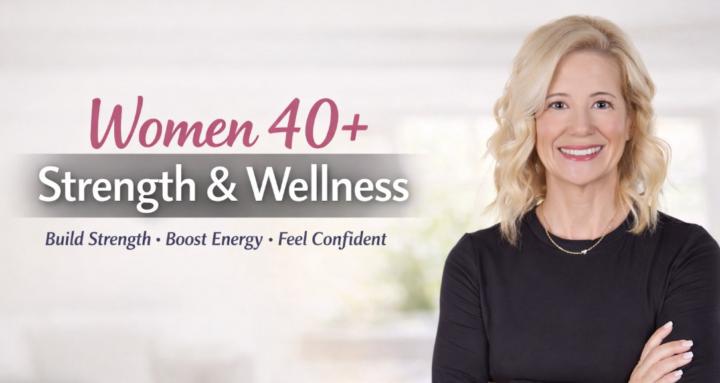 Women 40+ Strength & Wellness
