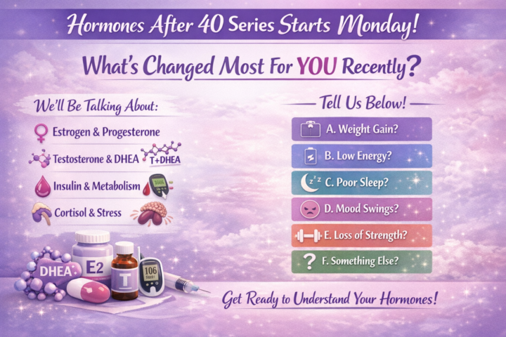 🌸 Hormones After 40 Series Starts MONDAY… Let’s Talk 👀