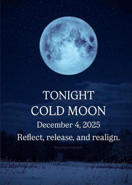 December 4 Final Full moon of 2025.