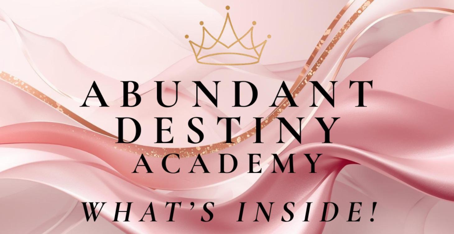 The Abundant Destiny Academy
