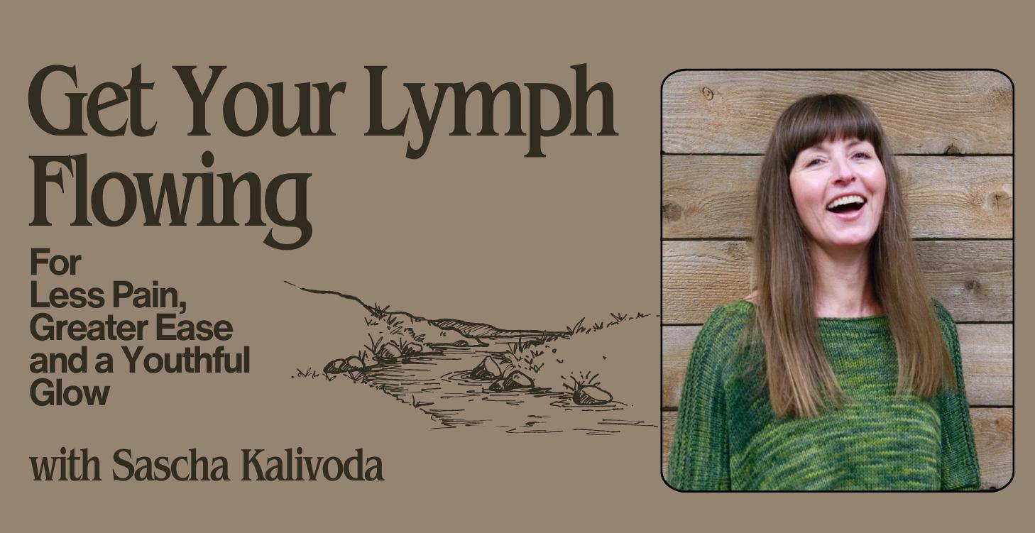 Get Your Lymph Flowing