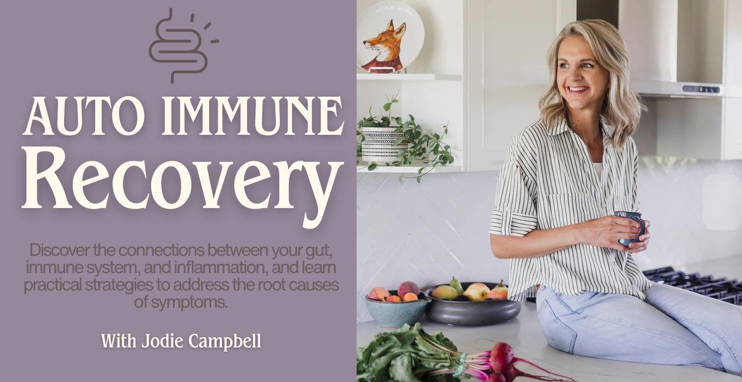 Autoimmune Recovery: It Starts with Your Gut