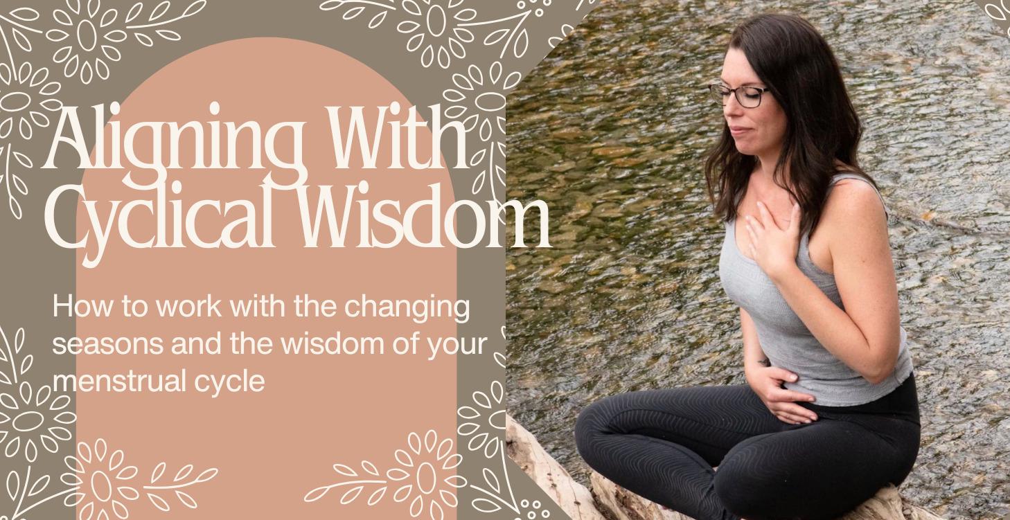 Aligning with Cyclical Wisdom