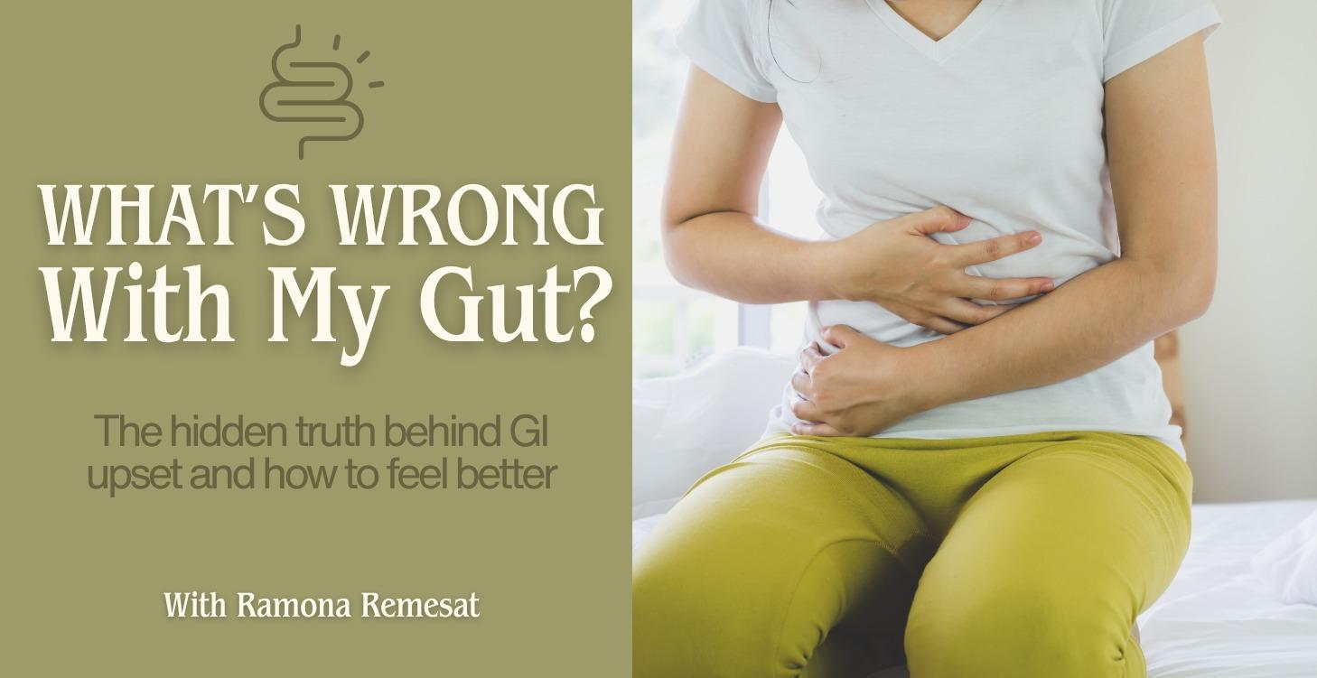 What’s Wrong with My Gut?