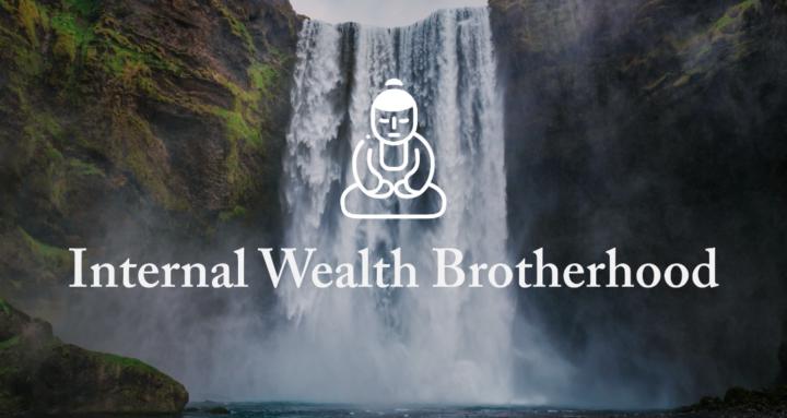 Internal Wealth Brotherhood