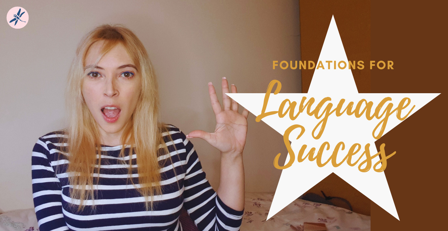 Foundations for Language Success