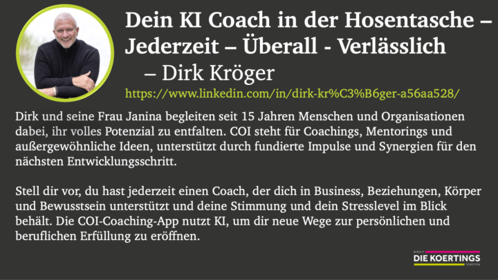 🟪🟩 KI-Slam - Dein KI Coach in der Hosentasche – Jederzeit – Überall - Verlässlich   – Dirk Kröger