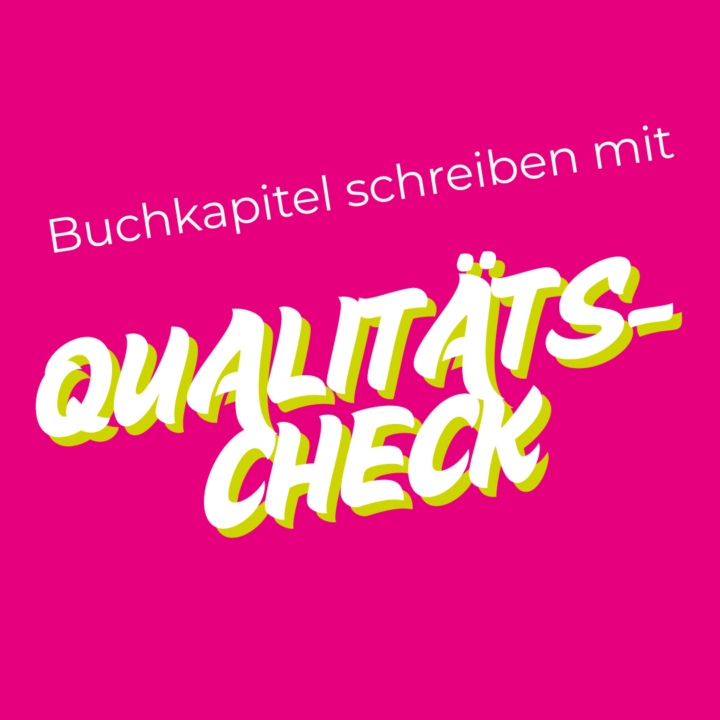 Qualitätscheck eurer Buchkapitel