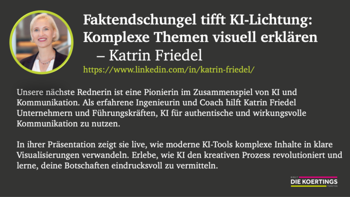 🟪🟩 KI-Slam - Faktendschungel tifft KI-Lichtung: Komplexe Themen visuell erklären   – Katrin Friedel