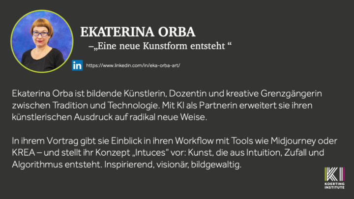 🟪🟩 KI-Slam - Ekaterina Orba - Eine neue Kunstform entsteht