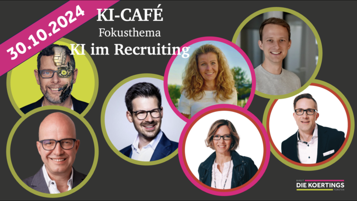 🟪🟩 KI-Café - KI im Recruiting - Wo stehts und wo gehts hin (mit Expertenpanel)