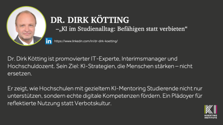 🟪🟩 KI-Slam - Dr. Dirk Kötting - KI im Studienalltag: Befähigen statt verbieten