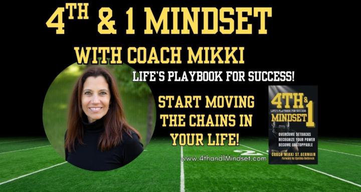 4th and 1 Mindset 
