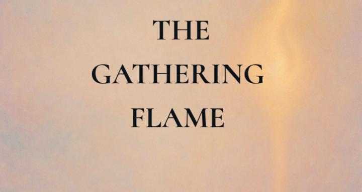 The Gathering Flame