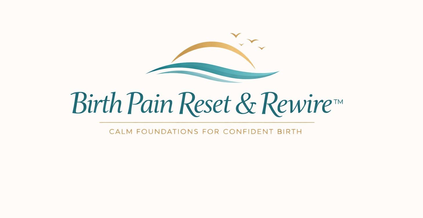 Birth Reset & Rewire™ - For Confident Birth