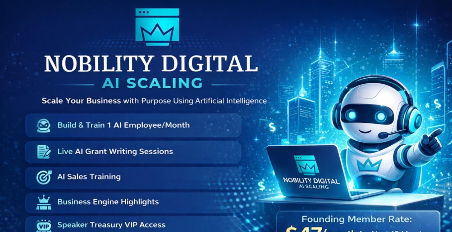 Lifetime Membership: Nobility Dig. AI Scaling