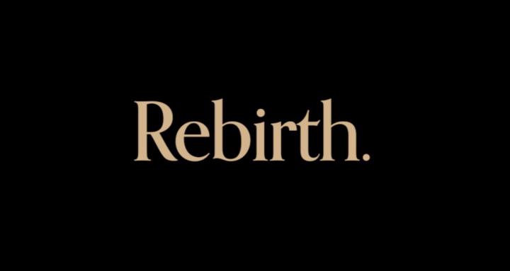 Rebirth.