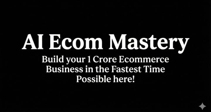 AI Ecom Mastery