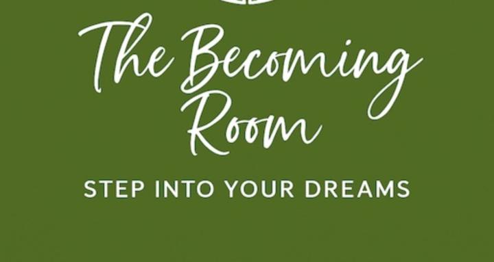 The Becoming Room