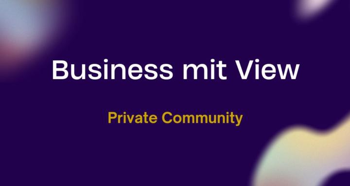 💰Business mit View