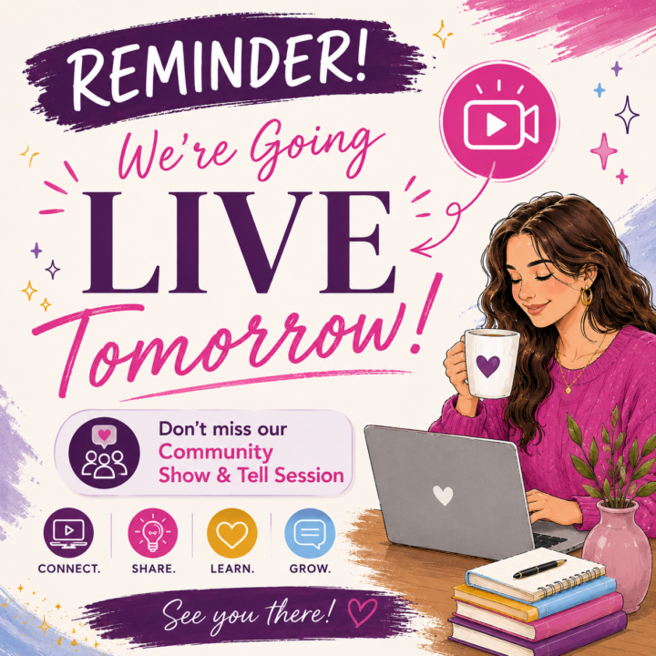 Reminder - LIVE Show & Tell Session Tomorrow!! 🙌🏻