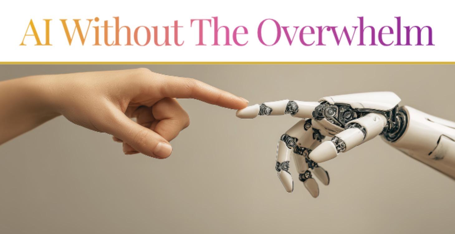 AI Without The Overwhelm