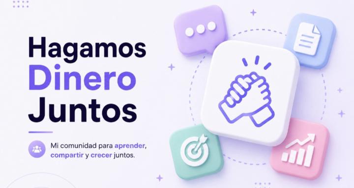 Hagamos Dinero Juntos