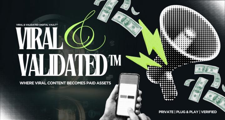 Viral & Validated Vault™