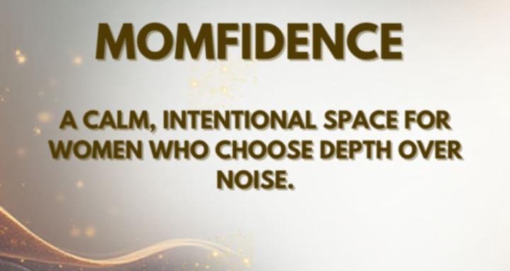 MOMfidence - Private Circle