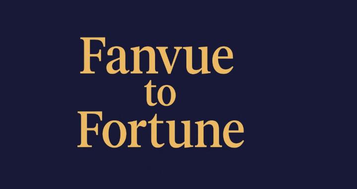 Fanvue to Fortune