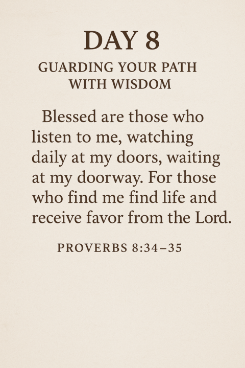 Day 8 proverbs for Purpose 