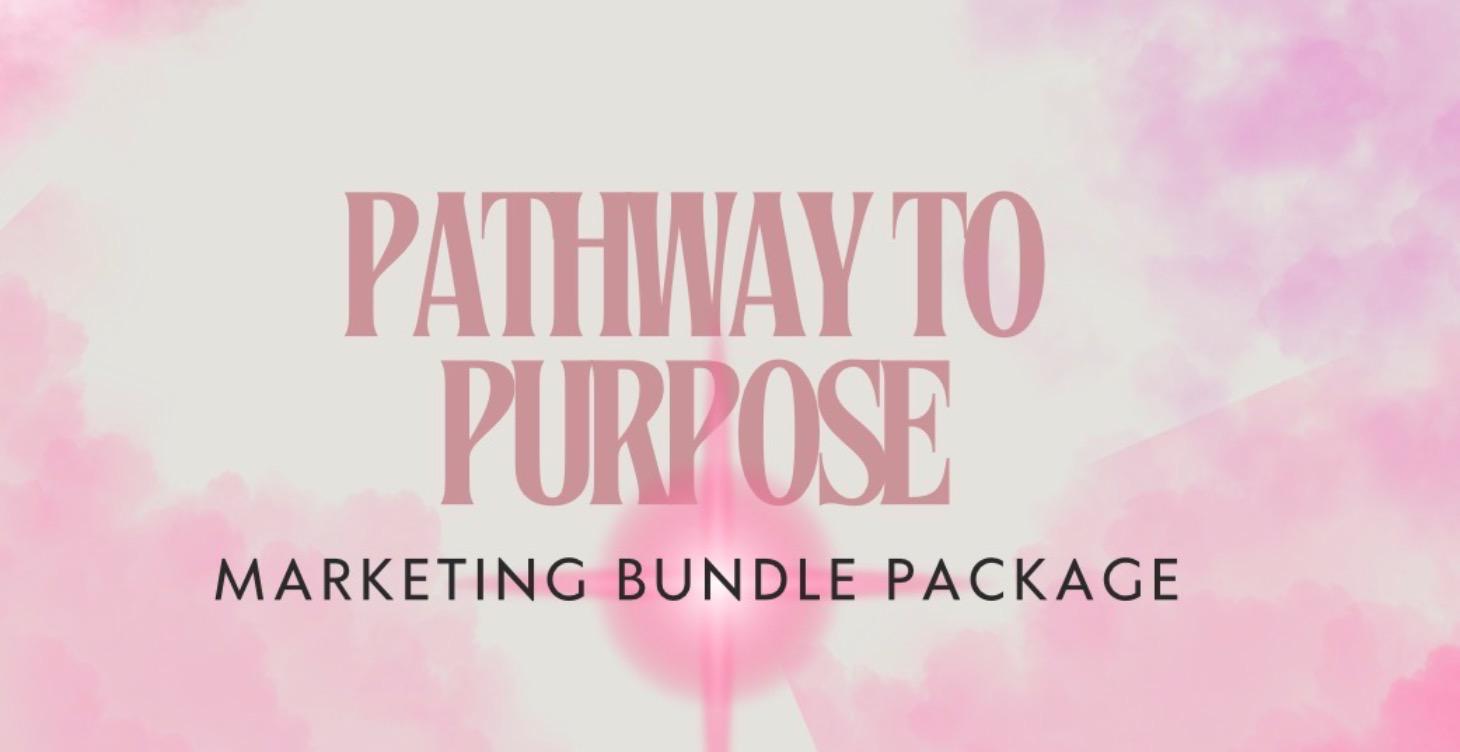 Pathway to Purpose