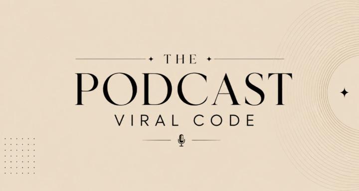 The Podcast Viral Code