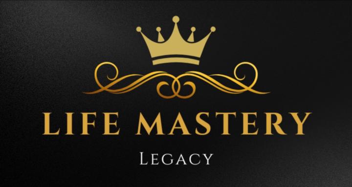 Life Mastery Legacy