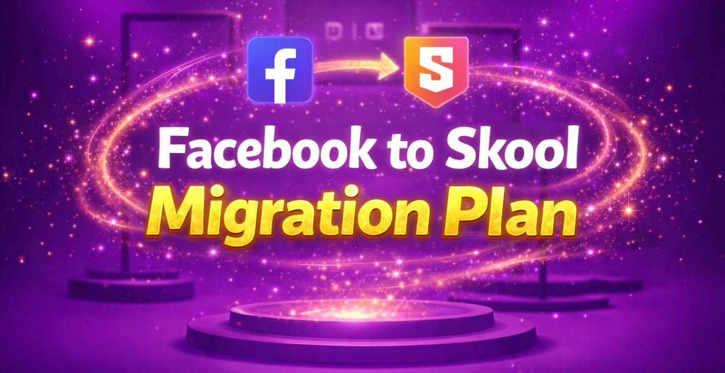 Facebook to Skool Migration Plan