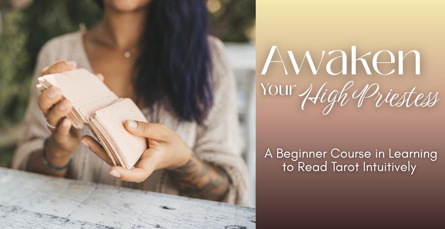 Awaken Your High Priestess