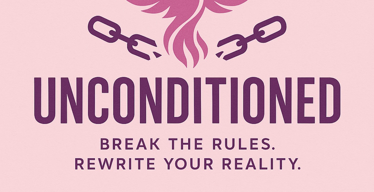 Unconditioned