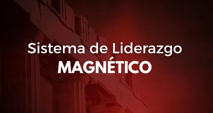 Sistema Liderazgo Magnético