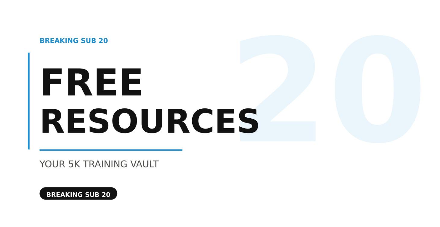 Your 5K Running Vault (FREE RESOURCES)