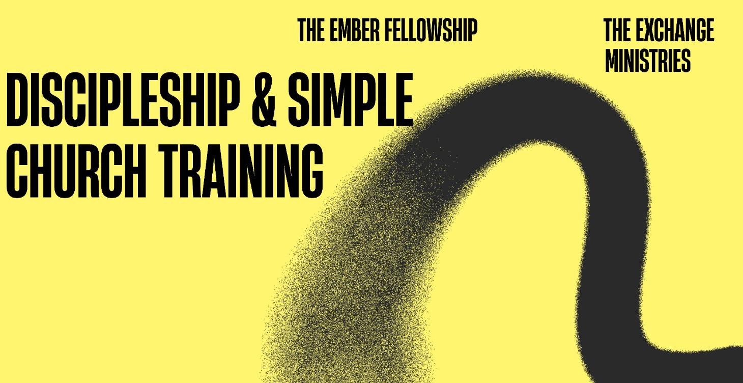 Discipleship & Simple Church Training