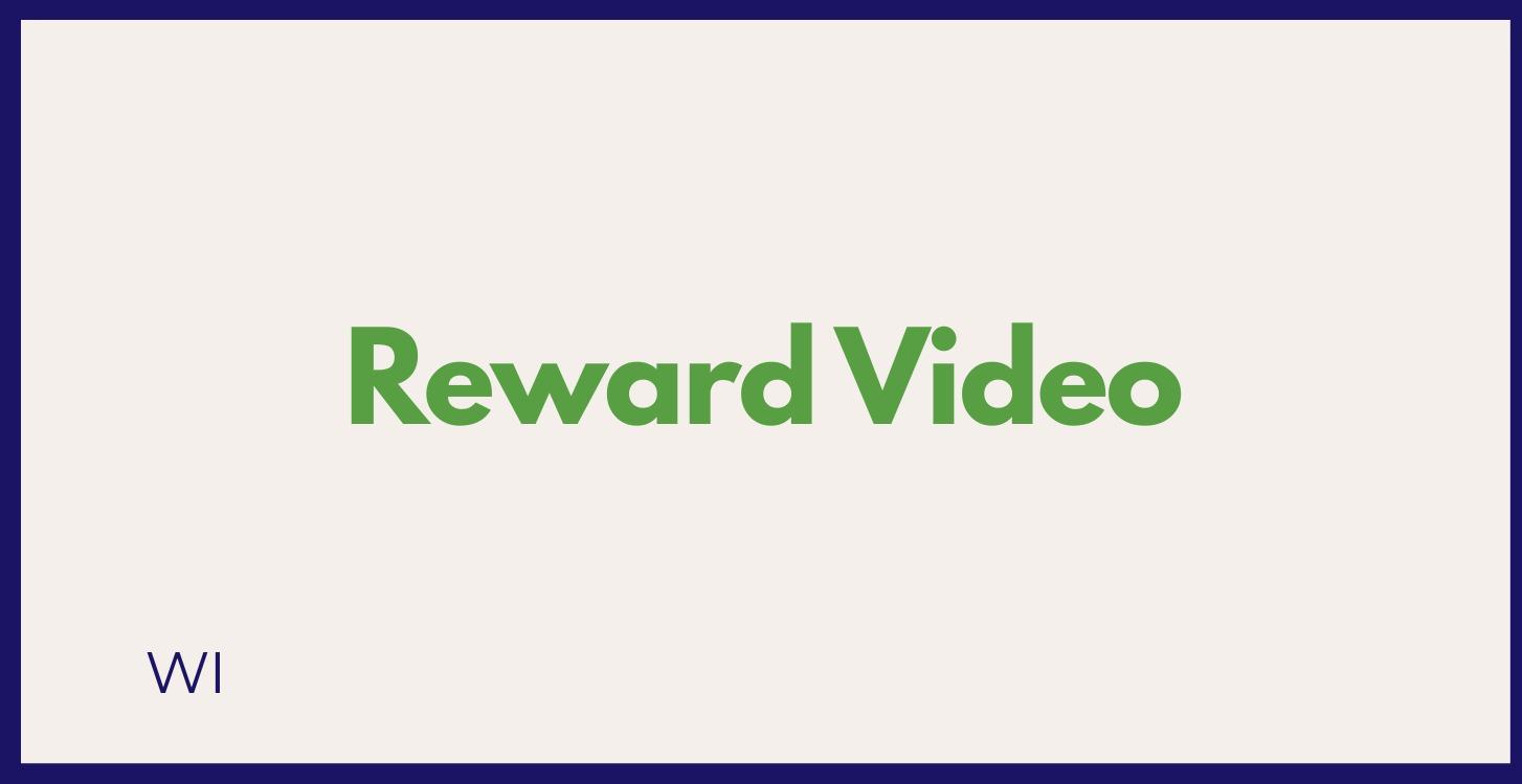 Reward Video