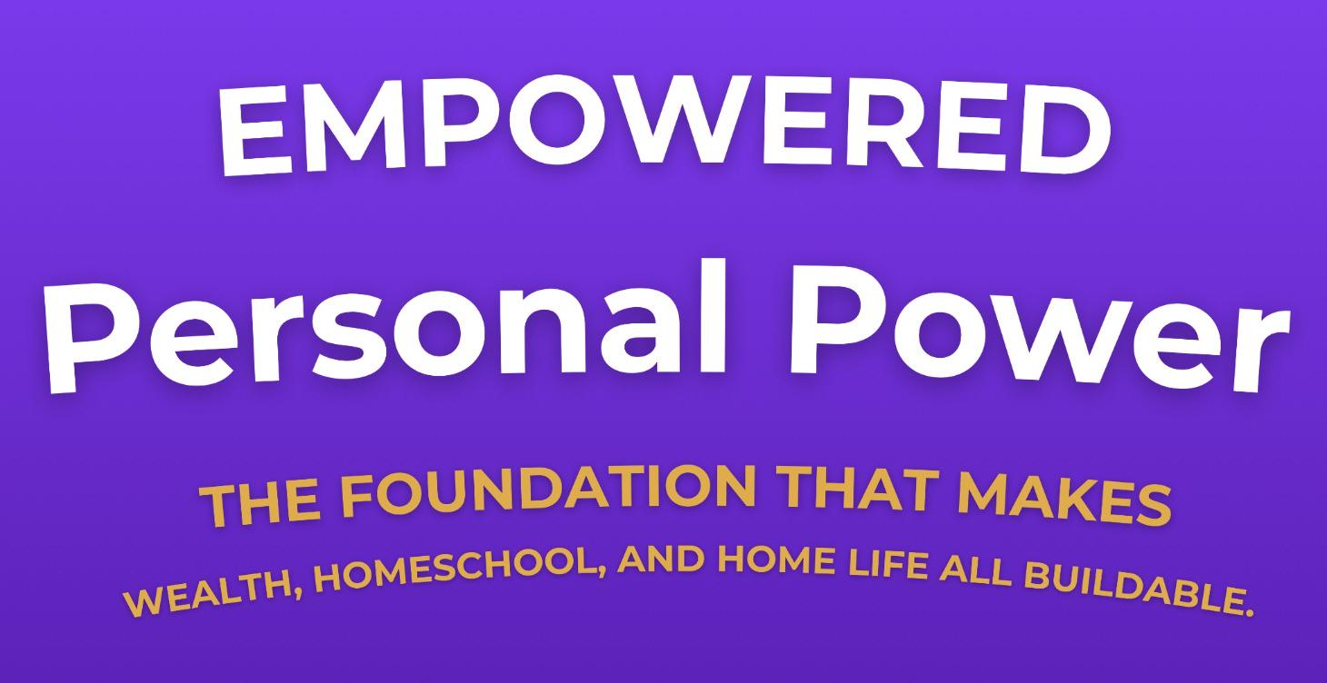 Empowered Personal Power