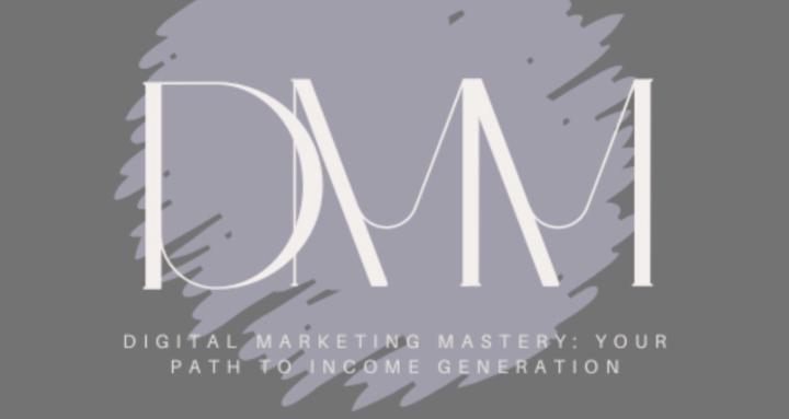 Digital Marketing Mastery
