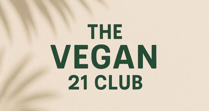 The Vegan 21 Club