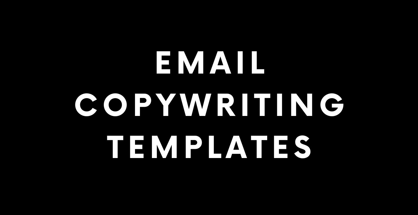 Email Copywriting Templates